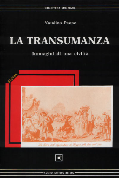 Natalino Paone - La transumanza - Cosmo Iannone Editore